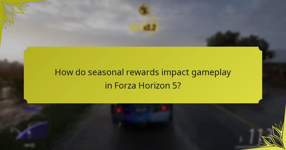 What limited-time rewards are available in Forza Horizon 5?