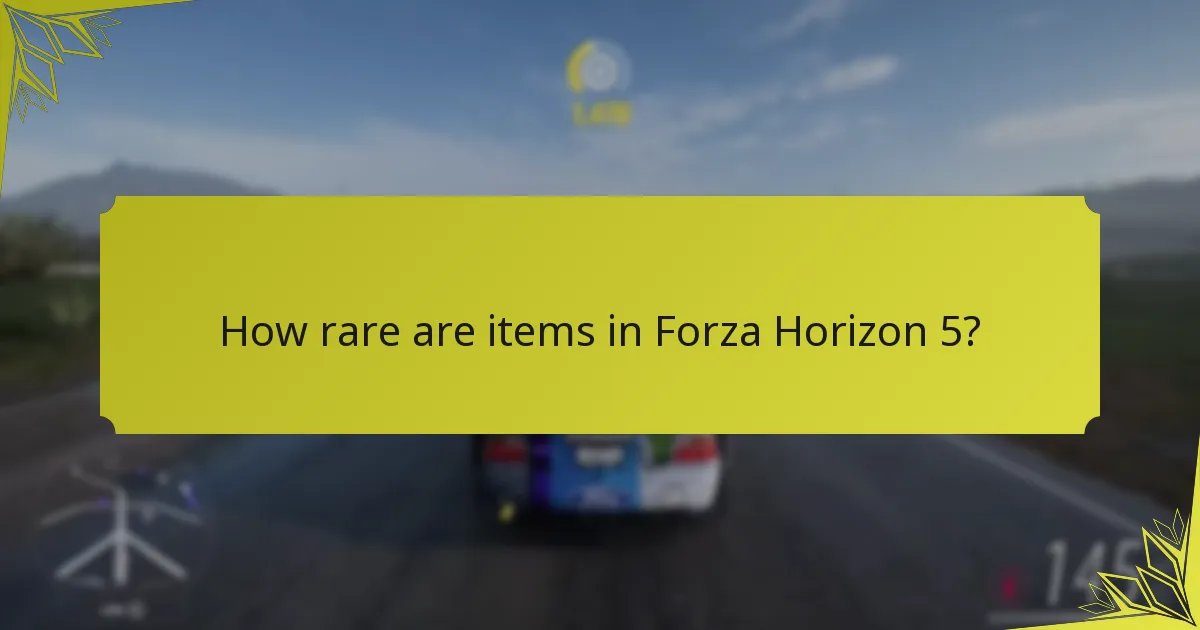 When do items become available in Forza Horizon 5?