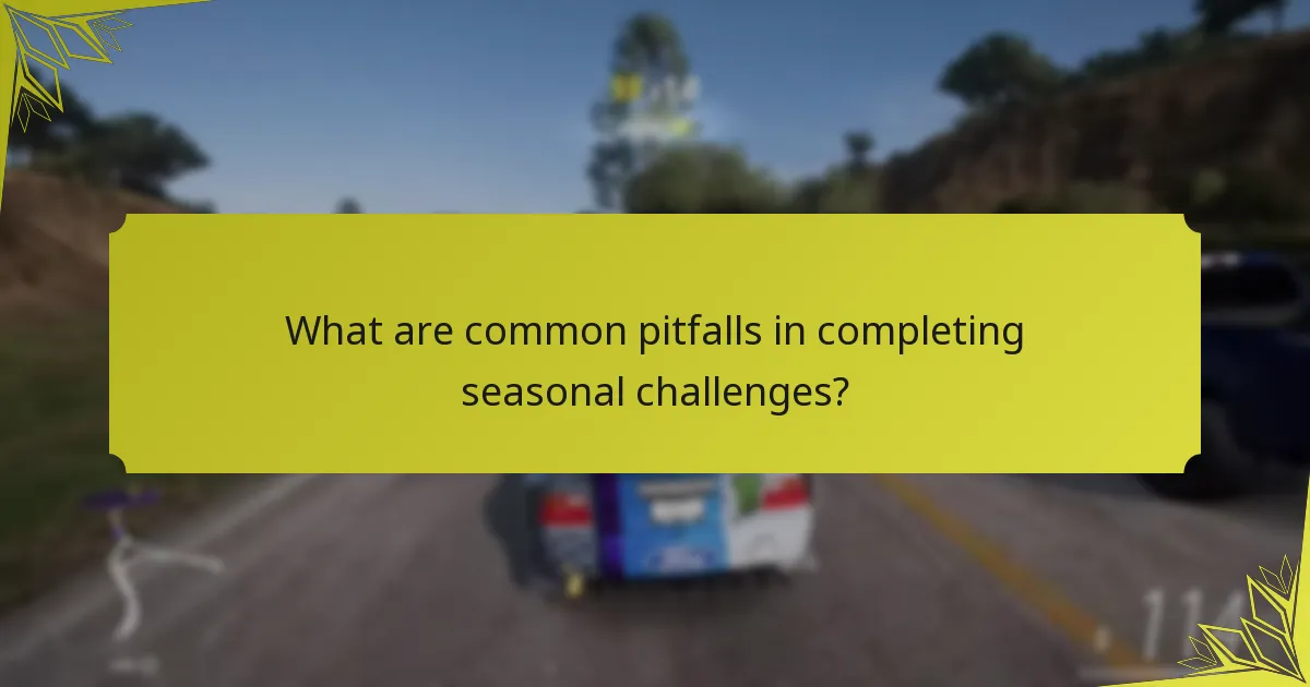 How can players effectively complete seasonal challenges?