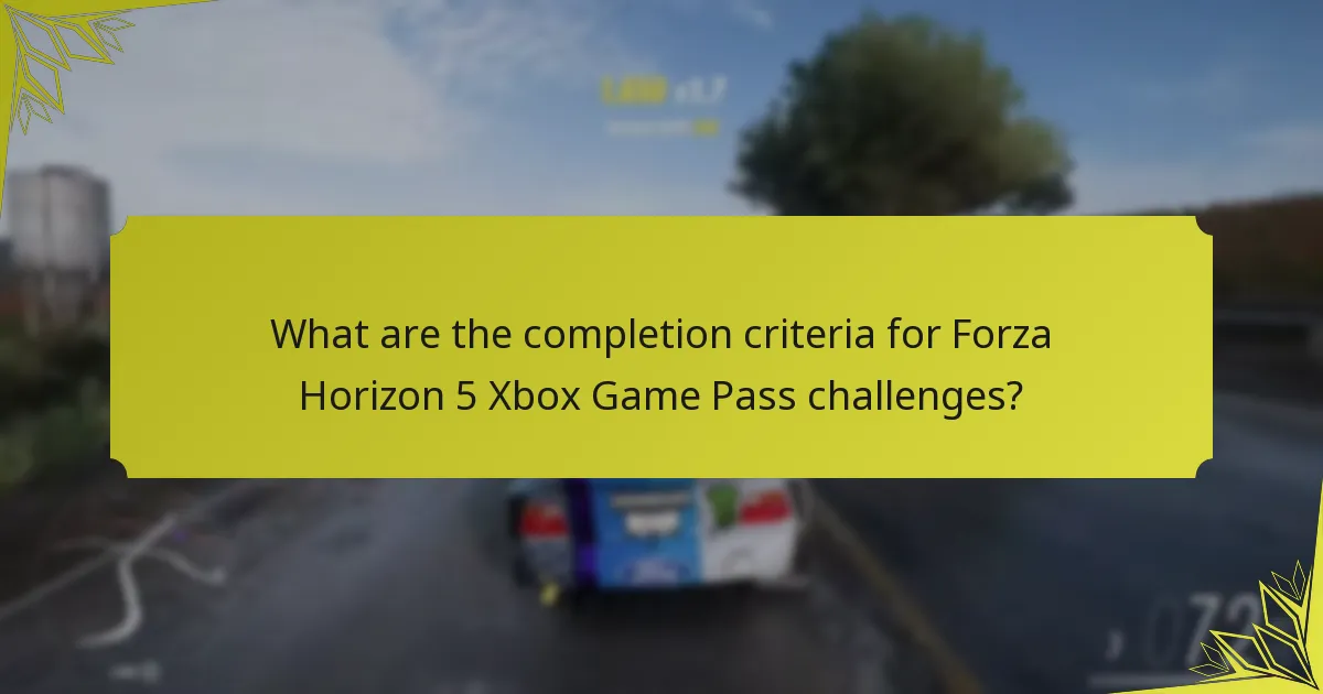 What are the time limits for Forza Horizon 5 Xbox Game Pass challenges?