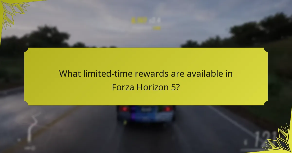 How do seasonal rewards impact gameplay in Forza Horizon 5?