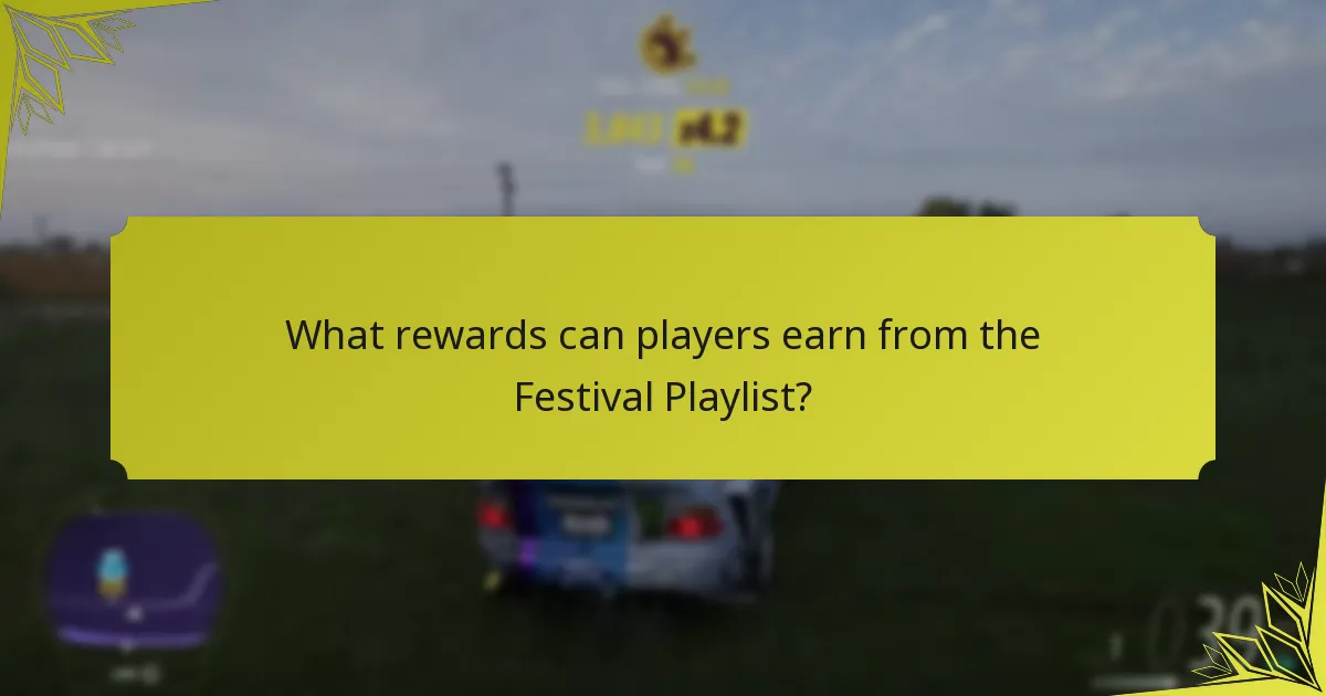 What strategies can maximise rewards in the Festival Playlist?
